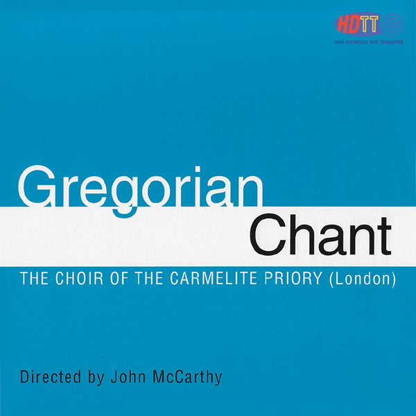 Gregorian Chant - Choir Of The Carmelite Priory