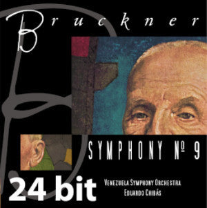 Bruckner Symphony No. 9 - Eduardo Chibás Conducts The Venezuela Symphony Orchestra
