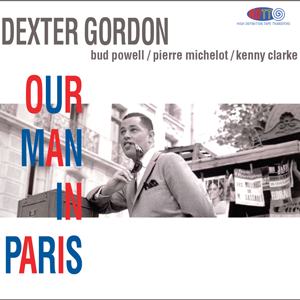 Dexter Gordon ‎– Our Man In Paris