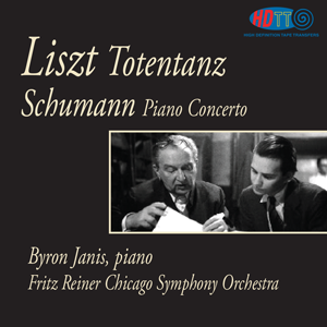 Liszt Totentanz and Schumann Piano Concerto - Byron Janis, piano   Fritz Reiner Chicago Symphony Orchestra