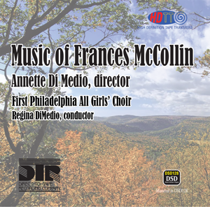 Music of Frances McCollin - Annette DiMedio Director - Live Recording