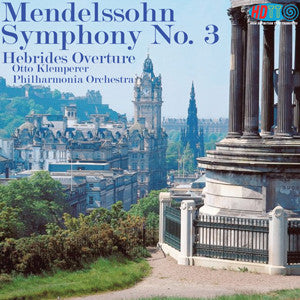 Mendelssohn: Symphony No. 3 & Hebrides Overture - Otto Klemperer Conducts the Philharmonia Orchestra