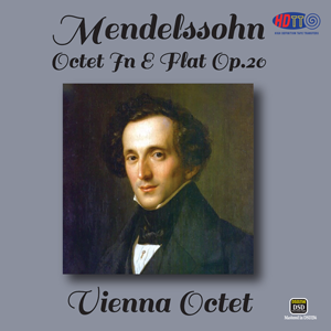 Mendelssohn Octet In E Flat Major - The Vienna Octet