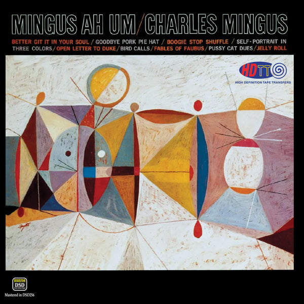 Charles Mingus -Mingus Ah Um (Redux)