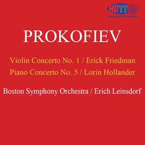 Prokofiev Violin Concerto No. 1 & Piano Concerto No. 5 - Leinsdorf