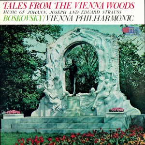 Strauss - Tales From The Vienna Woods - Willi Boskovsky The Vienna Philharmonic Orchestra