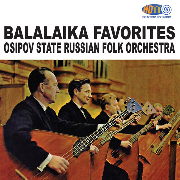 Balalaika Favorites - Osipov State Russian Folk Orchestra