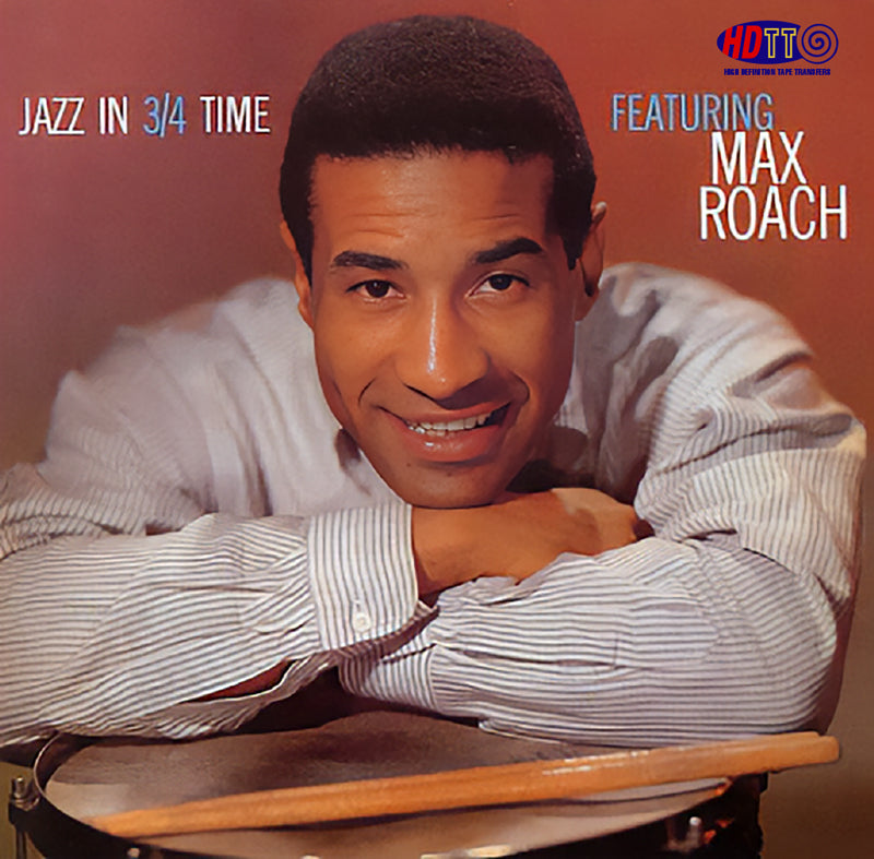 Max Roach – Jazz In 3/4 Time | Hi-Res Jazz | HDTT – High