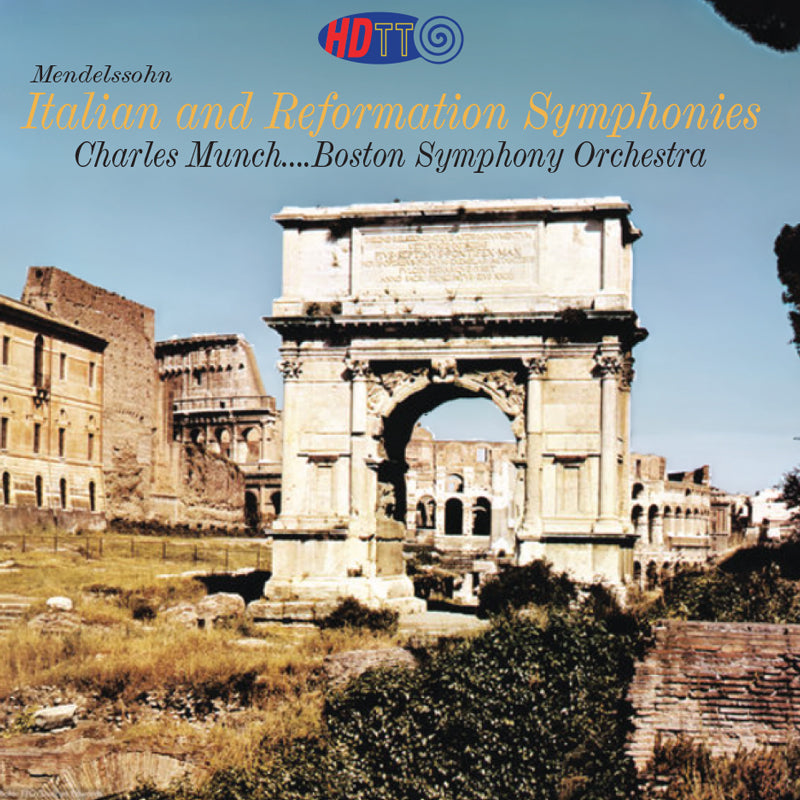Mendelssohn Italian and Reformation Symphonies - Charles Munch BSO