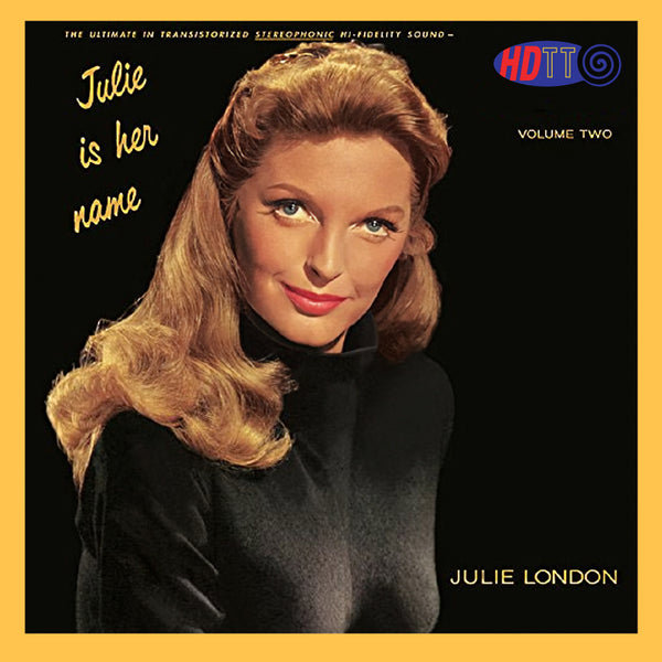 Julie London - Julie Is Her Name Volume II – High Definition Tape