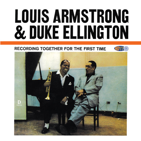Louis Armstrong et Duke Ellington - Ensemble pour la première fois