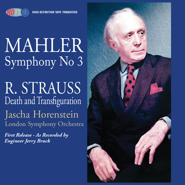 Mahler Symphony No 3 & Strauss Death and Transfiguration - Jascha