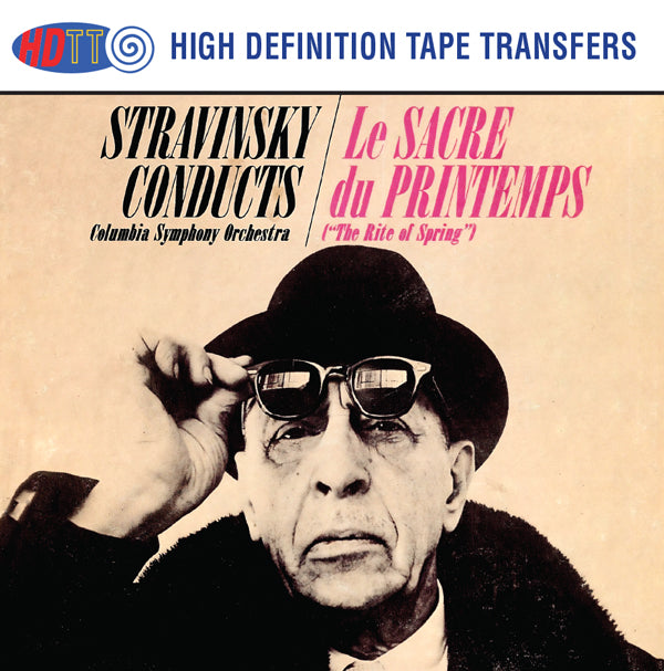 Stravinsky Le Sacre Du Printemps - Stravinsky Conducts Columbia Symphony Orchestra (Redux)