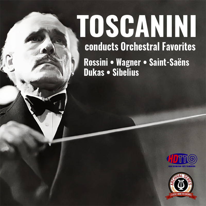 Arturo Toscanini Collection – High Definition Tape Transfers