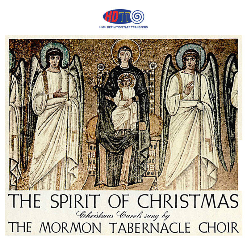 The Spirit Of Christmas: Christmas Carols Sung By The Mormon Tabernacle Choir