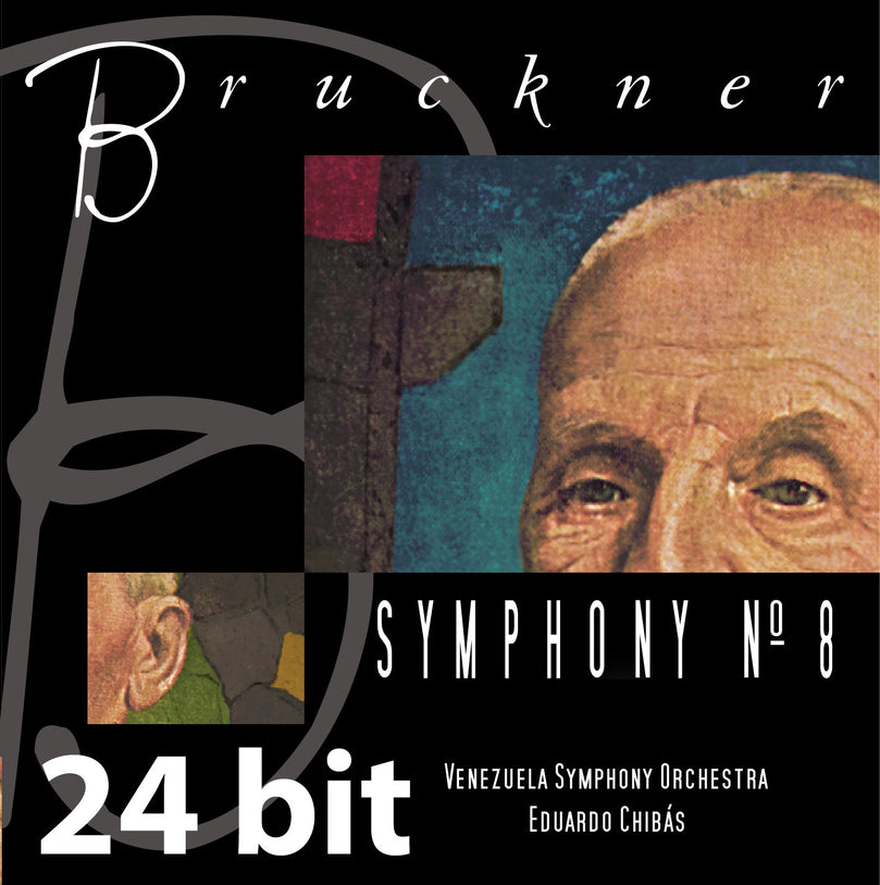 Bruckner Symphony No. 8 - Eduardo Chibás Conducts The Venezuela Symphony Orchestra
