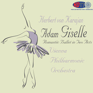 Adolphe Adam: Giselle - Romantic Ballet in Two Acts - Herbert von Karajan Conducts the Vienna Philharmonic Orchestra