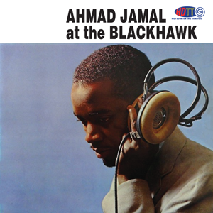 Ahmad Jamal ‎– At The Blackhawk
