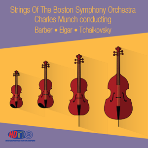 Barber - Elgar - Tchaikovsky - Strings Of The Boston Symphony Orchestra