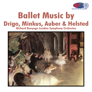 Ballet Music by Drigo, Minkus, Auber & Helsted Richard Bonynge London Symphony Orchestra