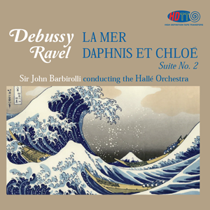 Debussy La Mer - Ravel Daphnis Et Chloe Suite No. 2 - Barbirolli Hallé Orchestra