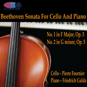 Beethoven Sonata For Cello And Piano in F Major, Op. 5 No. 1 & No. 2 in G minor, Op. 5 - Fournier,cello - Gulda, piano - Fournier,cello