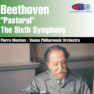 Beethoven Symphony No. 6 "Pastoral" Pierre Monteux Vienna Philharmonic Orchestra