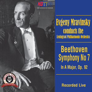 Beethoven Symphony No. 7 -  Evgeny Mravinsky Leningrad Philharmonic Orchestra (Live Recording)