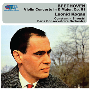 Beethoven Violin Concerto - Leonid Kogan, violin - Constantin Silvestri conducting the Paris Conservatoire Orchestra