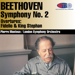Beethoven Symphony No. 2 - Overtures Fidelio & King Stephen - Monteux LSO