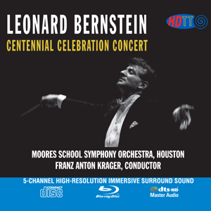 Leonard Bernstein Centennial Celebration Concert