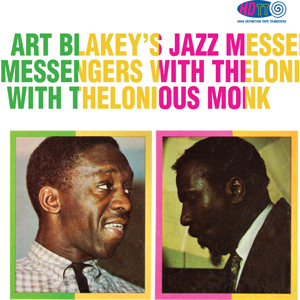 Art Blakey's Jazz Messengers With Thelonious Monk