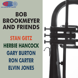 Bob Brookmeyer and Friends