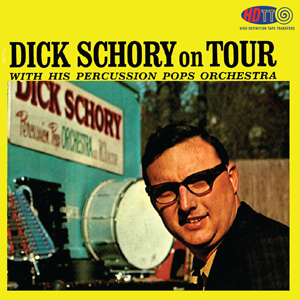 Dick Schory on Tour (Live Recording)