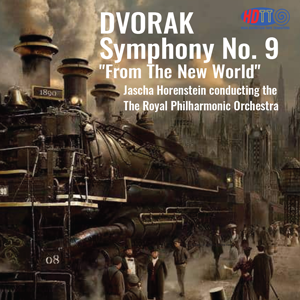 Dvorak Symphony No 9 Jascha Horenstein - The Royal Philharmonic Orchestra