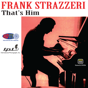 Frank Strazzeri - That's Him - International Phonograph, Inc. IPI