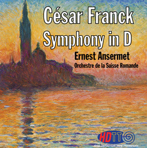 César Franck: Symphony in D - Ernest Ansermet Conducts the Orchestre de la Suisse Romande