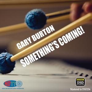 Gary Burton ‎– Something's Coming!