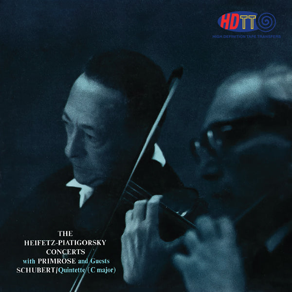 Heifetz - Piatigorsky Concerts Schubert: Quintette (C major)