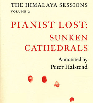 The Himalaya Sessions Vol. 2 - Sunken Cathedrals