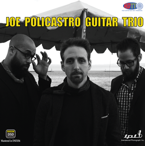 Joe Policastro - Guitar Trio IPI