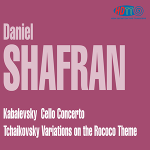 Concerto pour violoncelle de Kabalevsky Variations de Tchaïkovski sur le thème rococo - Daniel Shafran Cello