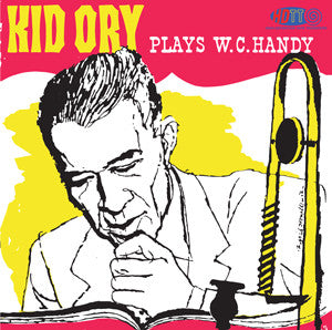 Kid Ory Plays W.C. Handy