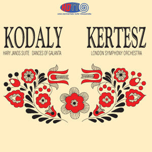 Kodaly: Hary Janos Suite & Dances of Galanta - Kertesz Conducts the London Symphony Orchestra