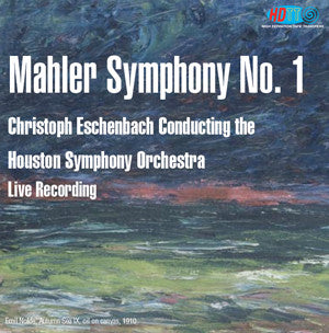 Mahler Symphony No.1, Titan - Houston Symphony, Christopher Eschenbach, conducting