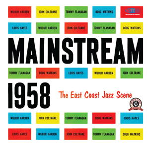 Mainstream 1958 - Wilbur Harden, John Coltrane