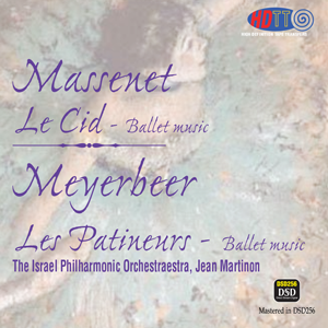 Massenet Le Cid & Meyerbeer Les Patineurs - Martinon Israel Philharmonic Orchestra