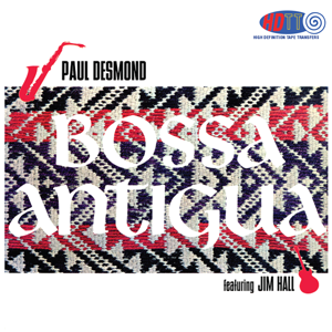 Bossa Antigua - Paul Desmond Featuring Jim Hall