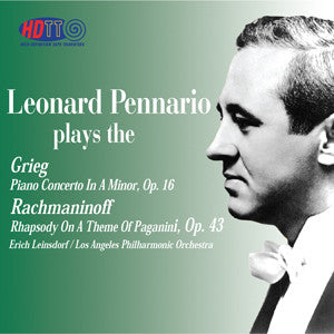 Leonard Pennario Plays Grieg: Piano Concerto in a Minor, Op. 16 & Rachmaninoff: Rhapsody on a Theme of Paganini, Op. 43 - Erich Leinsdorf Conducts the Los Angeles Philharmonic Orchestra