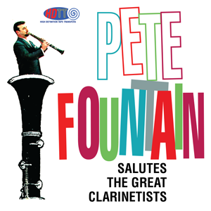 Pete Fountain Salutes The Great Clarinetists